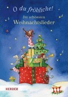 bokomslag O du fröhliche! Die schönsten Weihnachtslieder