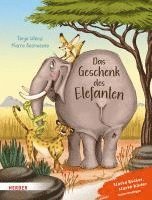 Tanja Wenz - Das Geschenk des Elefanten, Inbunden