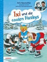 Felix Neureuther - Ixi und die coolen Huskys, Inbunden