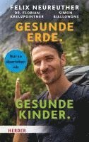 bokomslag Gesunde Erde. Gesunde Kinder