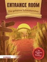 bokomslag Entrance Room: Die Geheime Schatzkammer. Ein Spannendes Bibel-Abenteuer