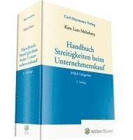 Kim Lars Mehrbrey - Handbuch Streitigkeiten beim Unternehmenskauf, Inbunden