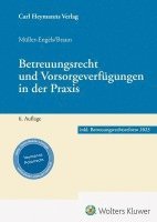 bokomslag Betreuungsrecht und Vorsorgeverfügungen in der Praxis