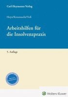 Arbeitshilfen für die Insolvenzpraxis 1