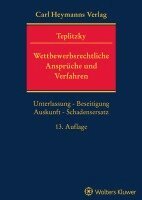Otto Teplitzky, Klaus Bacher - Wettbewerbsrechtliche Ansprüche und Verfahren, Häftad