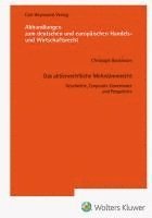 bokomslag Das aktienrechtliche Mehrstimmrecht - Geschichte, Corporate Governance und Perspektive (AHW 256)
