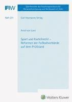 bokomslag Sport und Kartellrecht - Reformen der Fußballverbände auf dem Prüfstand (FIW 271)