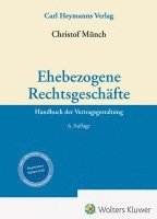 Ehebezogene Rechtsgeschäfte 1