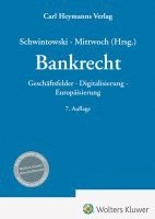 Anne-Christin Mittwoch, Hans-Peter Schwintowski - Bankrecht, Inbunden