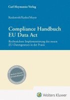 Peter Katko, Eric Meyer, Sebastian Rockstroh - Compliance Handbuch EU Data Act, Inbunden