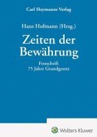 bokomslag Zeiten der Bewährung - Festschrift 75 Jahre Grundgesetz