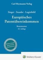 Stefan Luginbühl, Dieter Stauder - Singer / Stauder / Luginbühl, Europäisches Patentübereinkommen - Kommentar, Inbunden