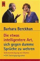 bokomslag Die etwas intelligentere Art, sich gegen dumme Sprüche zu wehren