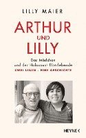 bokomslag Arthur und Lilly