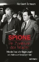 Spione im Zentrum der Macht 1