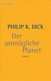 bokomslag Der unmögliche Planet