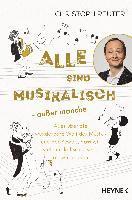 Alle sind musikalisch - außer manche 1