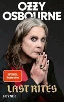 Ozzy Osbourne - Last Rites, Inbunden