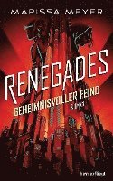 bokomslag Renegades - Geheimnisvoller Feind