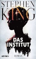 Stephen King - Das Institut, Inbunden