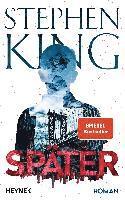 Stephen King - Später, Inbunden