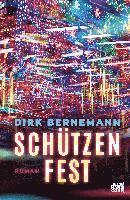 Dirk Bernemann - Schützenfest, Inbunden