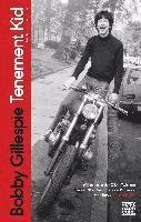 Bobby Gillespie - Tenement Kid, Inbunden