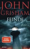 John Grisham - Feinde, Inbunden