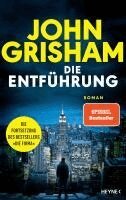 John Grisham - Die Entführung, Inbunden