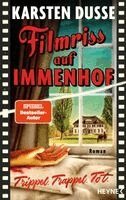 Karsten Dusse - Filmriss auf Immenhof, Inbunden
