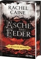 Rachel Caine - Asche und Feder - Die Magische Bibliothek, Inbunden