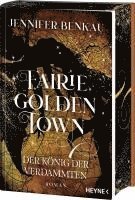 bokomslag Fairiegolden Town - Der König der Verdammten