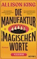 Allison King - Die Manufaktur der magischen Worte, Inbunden