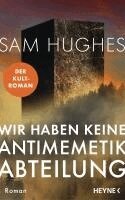 Sam Hughes - Wir haben keine Antimemetik-Abteilung, Inbunden