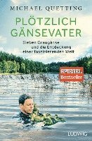 bokomslag Plötzlich Gänsevater