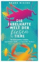 bokomslag Die fabelhafte Welt der fiesen Tiere