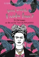 Was würde Frida tun?