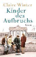 Claire Winter - Kinder des Aufbruchs, Inbunden