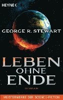 George R. Stewart - Leben ohne Ende, Häftad