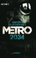 Dmitry Glukhovsky - Metro 2034, Häftad