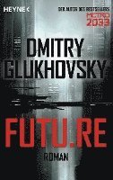 Dmitry Glukhovsky - Future, Häftad