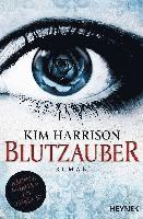 Kim Harrison - Blutzauber, Häftad