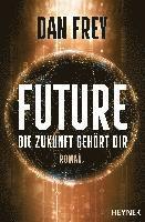 bokomslag Future - Die Zukunft gehört dir