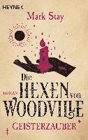 bokomslag Die Hexen von Woodville - Geisterzauber