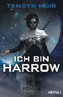 Tamsyn Muir - Ich bin Harrow, Häftad