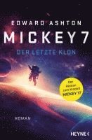 bokomslag Mickey 7 - Der letzte Klon