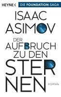 Isaac Asimov - Der Aufbruch zu den Sternen, Häftad