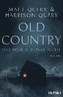 Matt Query, Harrison Query - Old Country - Das Böse vergisst nicht, Häftad