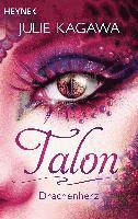 Julie Kagawa - Talon - Drachenherz, Häftad