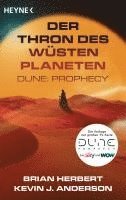 bokomslag Der Thron des Wüstenplaneten - Dune: Prophecy